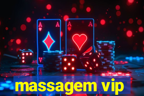 massagem vip